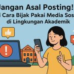 Cara Menggunakan Media Sosial Secara Bijak Dan Produktif