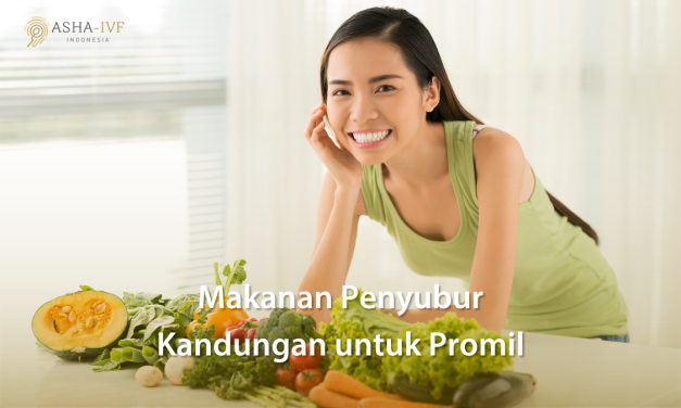 Makanan Untuk Promil: Daftar Nutrisi Yang Mendukung Kesuburan
